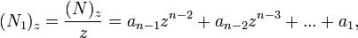 (N_1)_z=\frac{(N)_z}{z} =a_{n-1}z^{n-2}+a_{n-2}z^{n-3}+...+a_{1}, 