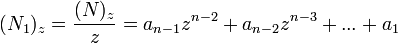 (N_1)_z=\frac{(N)_z}{z} =a_{n-1}z^{n-2}+a_{n-2}z^{n-3}+...+a_{1}